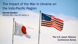 The Impact of the War in Ukraine on the Indo-Pacific Region: Keynote Presentation